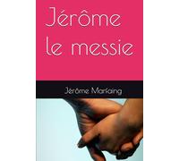 Jérôme le messie