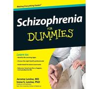 Jerome Levine Irene S. Levine Schizophrenia For Dummies (Tascabile)