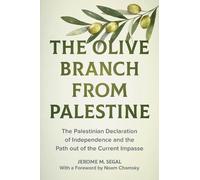 Jerome M. Segal The Olive Branch from Palestine (Copertina rigida)