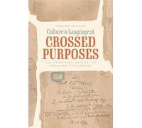 Jerome McGann Culture and Language at Crossed Purposes (Tascabile)