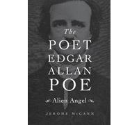 Jerome McGann The Poet Edgar Allan Poe (Copertina rigida)