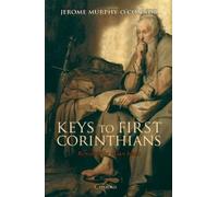 Jerome Murphy-O'Connor Keys to First Corinthians (Copertina rigida)