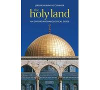 Jerome Murphy-O'Connor The Holy Land (Tascabile) Oxford Archaeological Guides