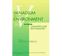 Jerome O. Nriagu Vanadium in the Environment, Part 1 (Copertina rigida)