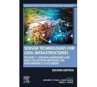 Jerome P. Lynch Sensor Technologies for Civil Infrastructures (Tascabile)