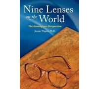 Jerome Peter Wagner Nine Lenses on the World (Tascabile)