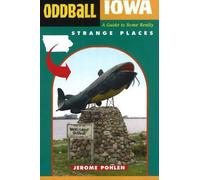 Jerome Pohlen Oddball Iowa (Tascabile) Oddball series