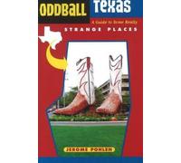 Jerome Pohlen Oddball Texas (Tascabile) Oddball series