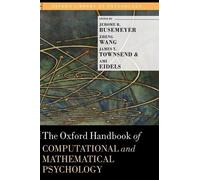 Jerome R. Busemeyer Zheng W The Oxford Handbook of Computati (Copertina rigida)