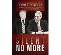 Jerome R. Corsi Silent No More (Copertina rigida)