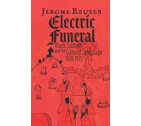 Jerome Reuter Electric Funeral (Tascabile)