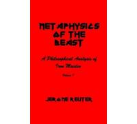 Jerome Reuter Metaphysics of the Beast (Tascabile)