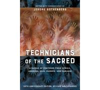Jerome Rothenberg Technicians of the Sacred, Third Edition (Tascabile)