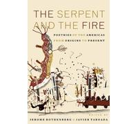 Jerome Rothenberg The Serpent and the Fire (Copertina rigida)