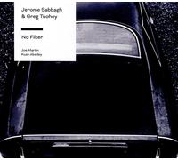 Jerome Sabbagh & Greg Tuohey No Filter (CD)