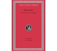 Jerome Select Letters (Copertina rigida) Loeb Classical Library