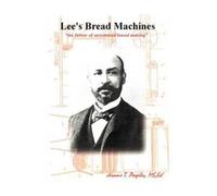 Jerome T Peoples Lee's Bread Machines (Tascabile)