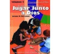 Jerome W. Berryman Jugar Junto a Dios Volumen 2 (Tascabile) Godly Play
