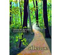 Jerome W. Berryman Silence (Tascabile)