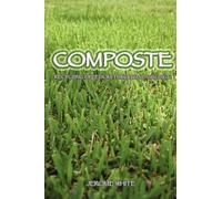 Jerome White Composte: Recycling Freedom Through Language (Tascabile)