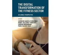 Jerónimo García-Fe The Digital Transformation of the Fitness (Copertina rigida)