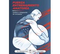 Jeronimo Milo Fuerza.Entrenamiento.Anatomia (Tascabile)