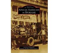 Jerrelene Williamson Spokane Northwest Black P African Americans in (Tascabile)