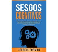 Jerrell Forman Sesgos Cognitivos (Tascabile)