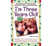 Jerri Wolfe I'm Three Years Old by me (Tascabile)
