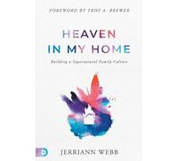 Jerriann Webb Heaven in My Home (Tascabile)
