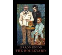 Jerrod Edson The Boulevard (Tascabile)