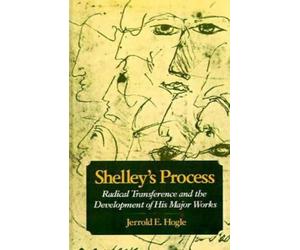 Jerrold E. Hogle Shelley's Process (Copertina rigida)