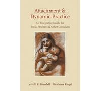 Jerrold R. Brandell Shoshana Rin Attachment and Dynamic Pract (Copertina rigida)