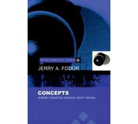 Jerry A. Fodor Concepts (Tascabile) Oxford Cognitive Science Series