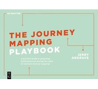 Jerry Angrave The Journey Mapping Playbook (Tascabile)