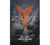 Jerry B Jenkins Frantic (Tascabile) Left Behind: the Kids Collection