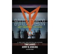 Jerry B. Jenkins Hidden (Tascabile) Left Behind: The Kids Collection