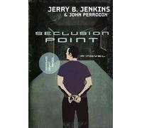 Jerry B. Jenkins John Perrodin Seclusion Point (Tascabile)
