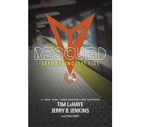 Jerry B. Jenkins Rescued (Tascabile) Left Behind: The Kids