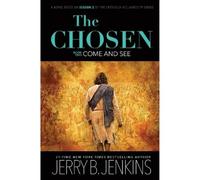 Jerry B Jenkins The Chosen Book Two: Come and See (Copertina rigida)