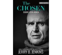 Jerry B Jenkins The Chosen - Sobre Esta Roca (Tascabile)