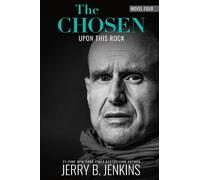 Jerry B. Jenkins The Chosen: Upon this Rock (Copertina rigida)
