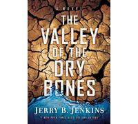 Jerry B. Jenkins THE VALLEY OF DRY BONES (Tascabile)