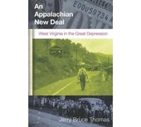 Jerry B. Thomas An Appalachian New Deal (Tascabile)