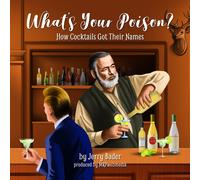 Jerry Bader What's Your Poison? (Tascabile)