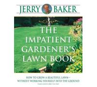 Jerry Baker The Impatient Gardener's Lawn Book (Tascabile)