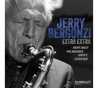 Jerry Bergonzi Extra Extra (CD) Album (Jewel Case)