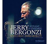 Jerry Bergonzi Spotlight On Standards (CD) Album