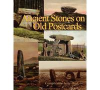 Jerry Bird Ancient Stones on Old Postcards (Tascabile)