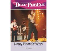Deep Purple - Nasty Piece Of Work by Jerry Bloom